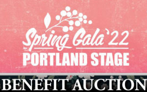 Portland Stage Benefit Auction