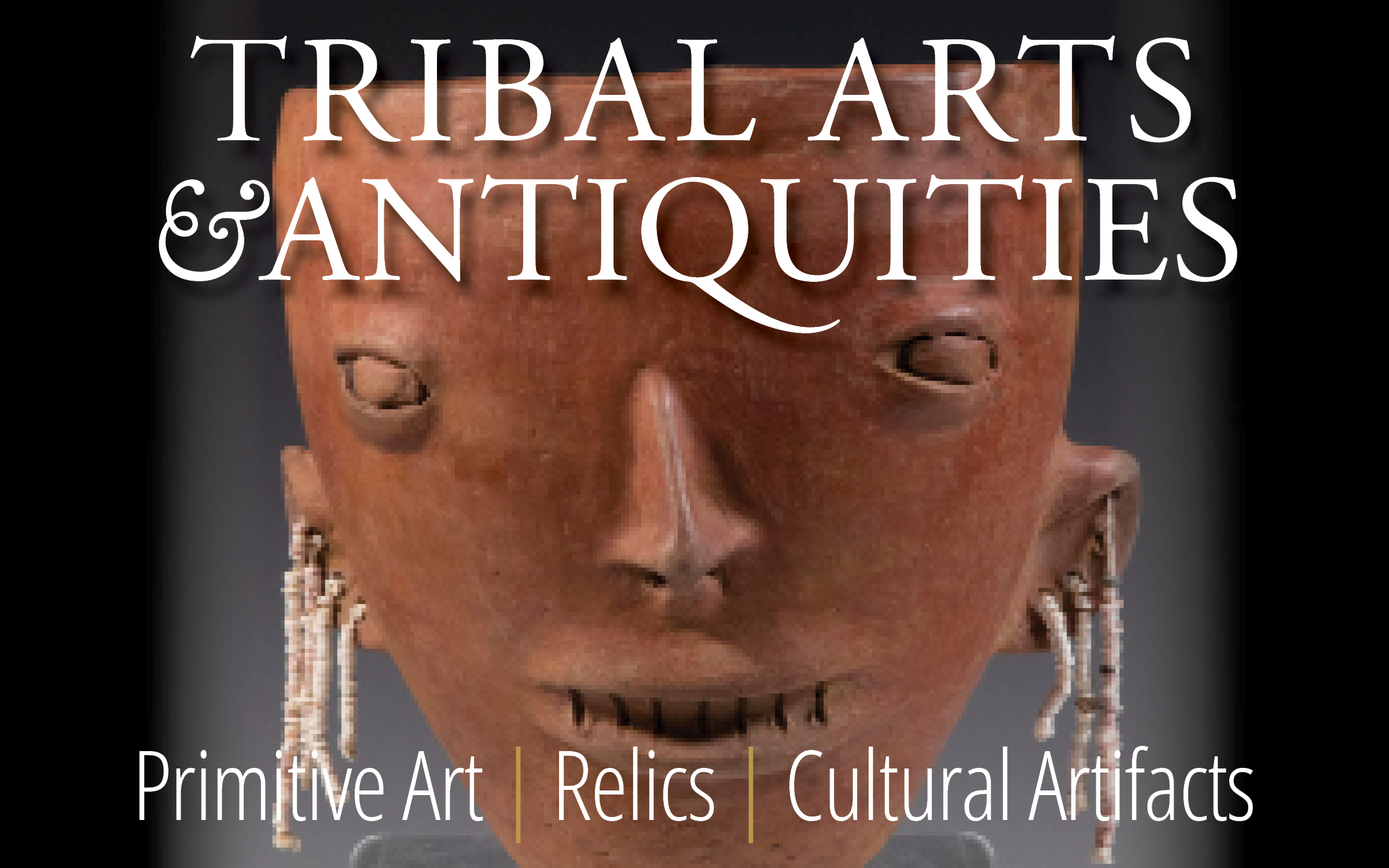 Tribal Arts & Antiquities - Specialty 2day Auction